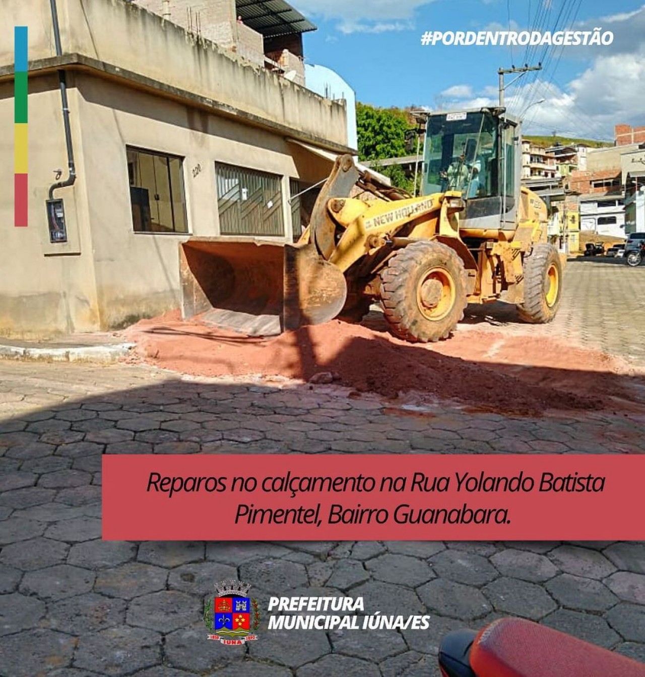 OBRA 46 - reparos no calçamento na Rua Yolando Batista Pimentel, Bairro Guanabara.