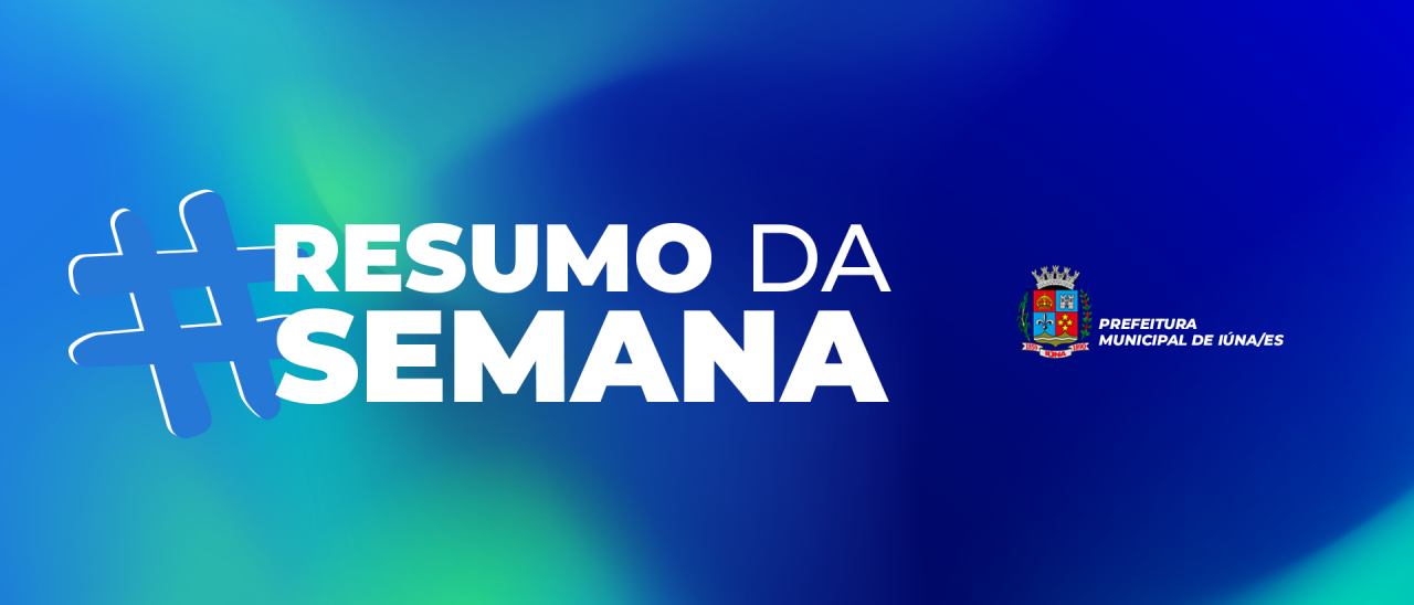 21/06/2024 RESUMO DE NOTÍCIAS DA SEMANA: AS AÇÕES DA PREFEITURA EM DESTAQUE!