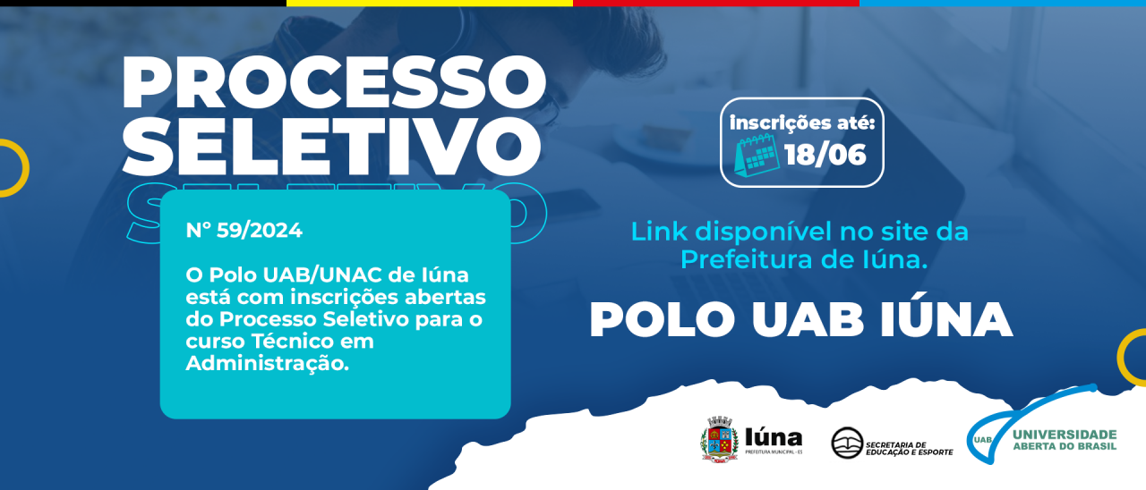 Polo UAB/UNAC está com Processo Seletivo para curso Técnico em Administração