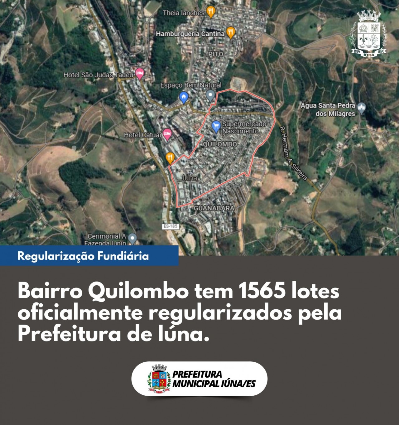 Bairro Quilombo tem 1565 lotes oficialmente regularizados pela Prefeitura de Iúna.