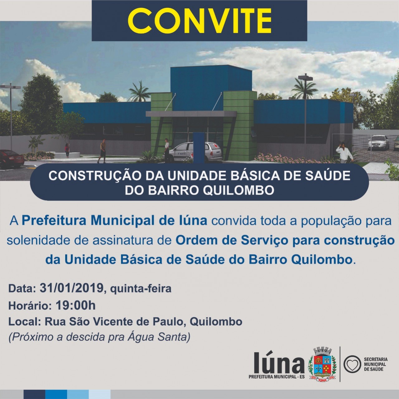 Prefeitura de Iúna convida a população para a Ordem de Serviço da UBS do bairro Quilombo