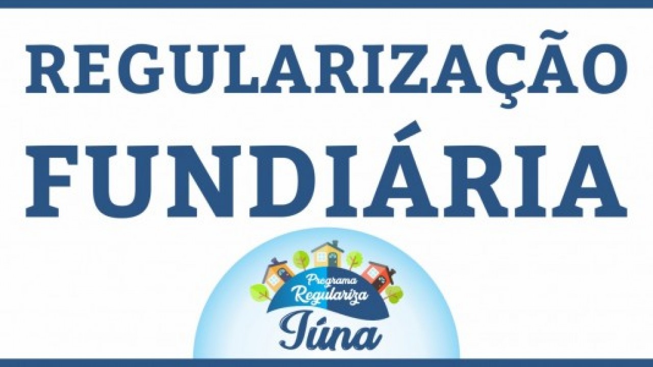 Projeto Regularização Fundiária lança mais um edital