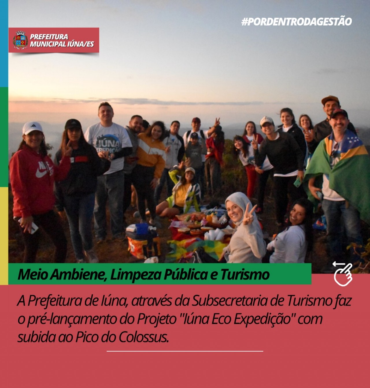 Subsecretaria de Turismo faz o pré-lançamento do Projeto "Iúna Eco Expedição" com subida ao Pico do Colossus