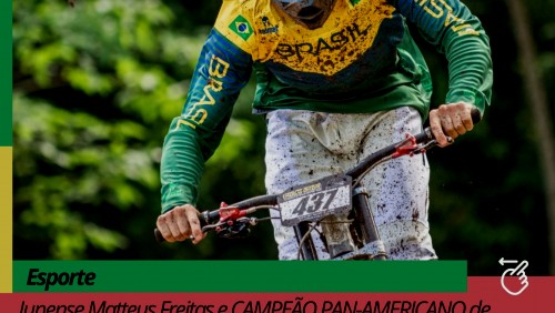 Iunense Matteus Freitas e CAMPEÃO PAN-AMERICANO de Downhill 2021
