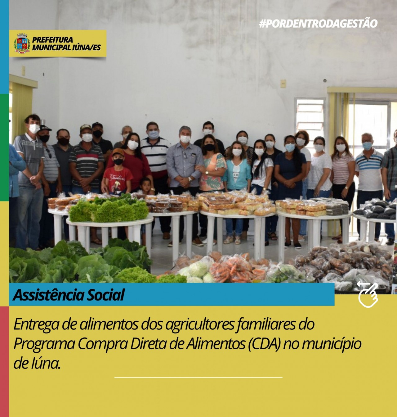 Entrega de alimentos dos agricultores familiares do Programa (CDA) no município de Iúna