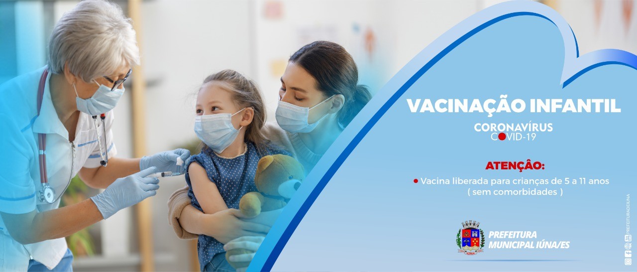 Iúna inicia vacina contra Covid-19 para crianças de 05 a 11 anos.