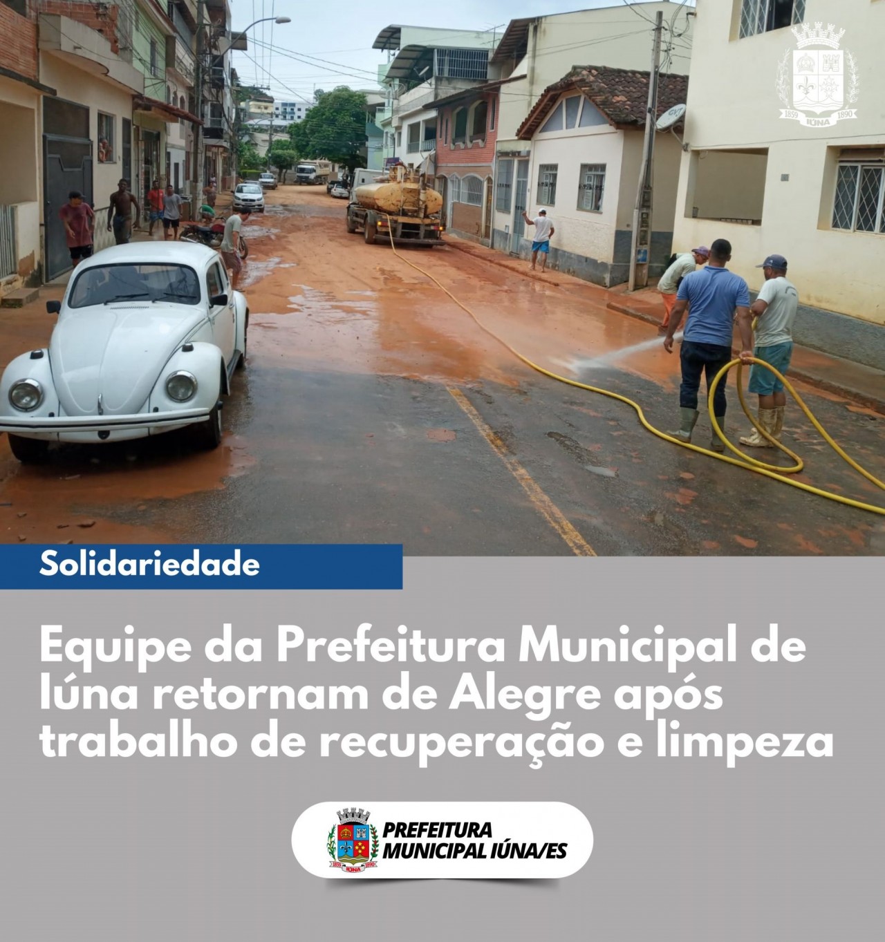 Equipe da Prefeitura Municipal de Iúna retorna de Alegre após trabalho de recuperação e limpeza