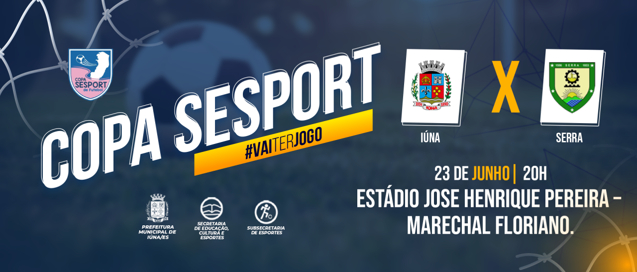 Copa Sesport: Iúna joga contra Serra na próxima quinta-feira (23)