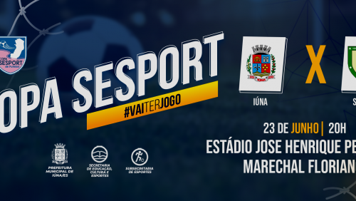 Copa Sesport: Iúna joga contra Serra na próxima quinta-feira (23)