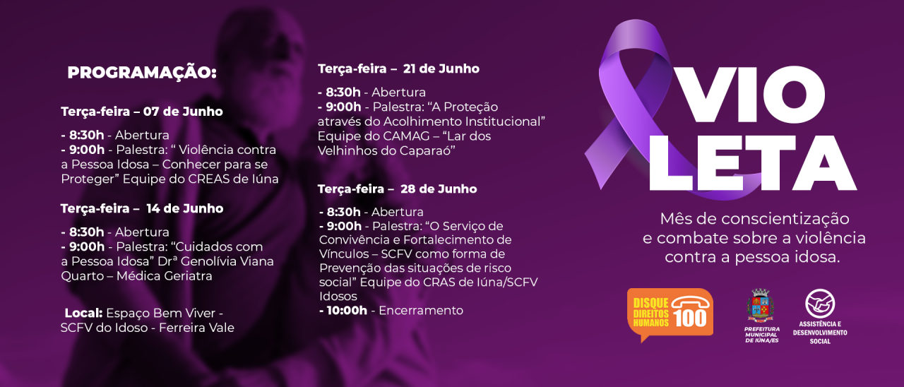 Junho Violeta: Assistência vai debater ações em combate a violência contra a pessoa idosa