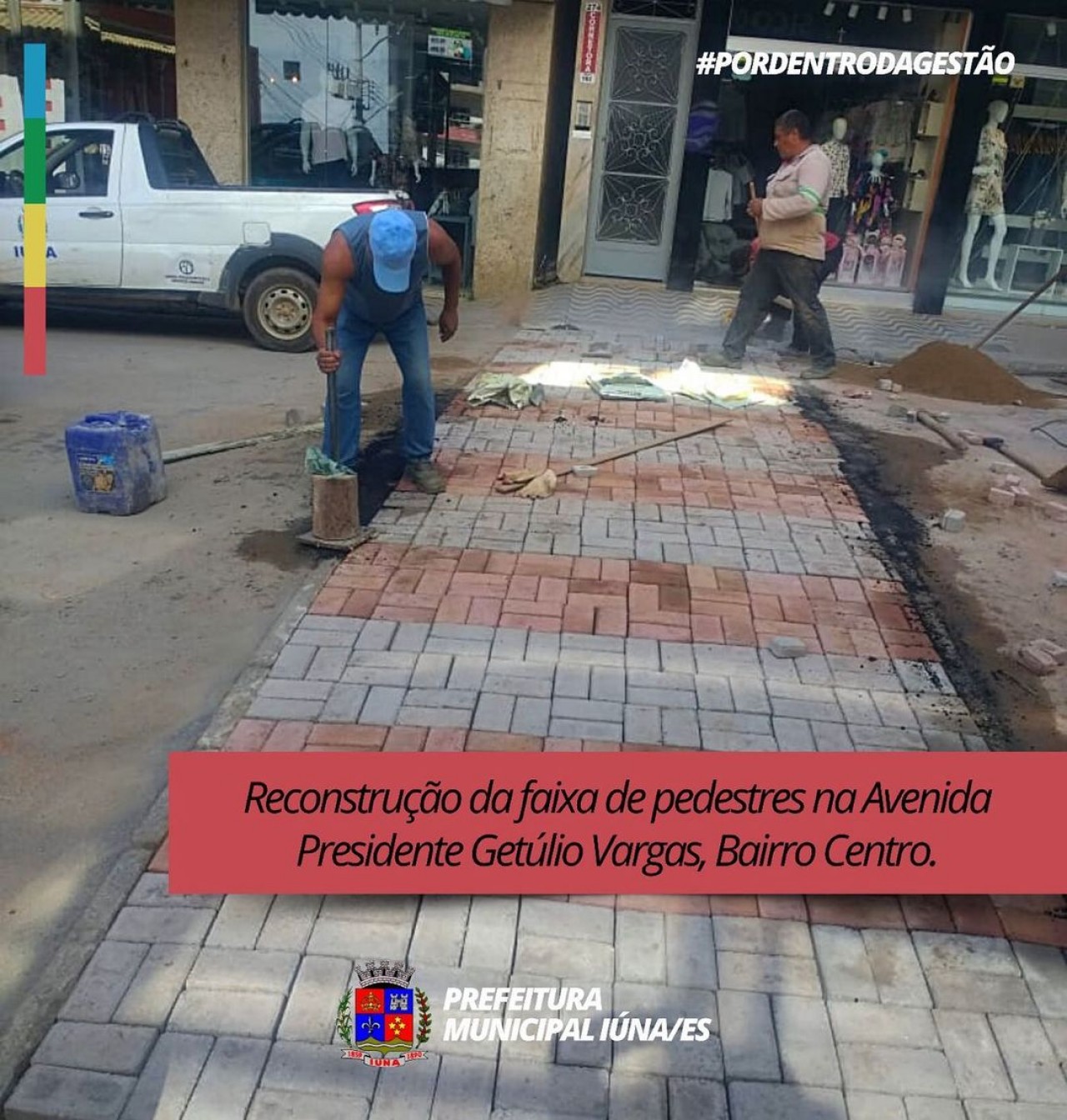 OBRA 45 - reconstrução de faixa de pedestres na Avenida Presidente Getúlio Vargas, Bairro Centro.