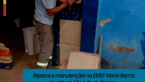 OBRA 79 - reparos e manutenções na EMEF Maria Barros Horsth em São João do Príncipe.