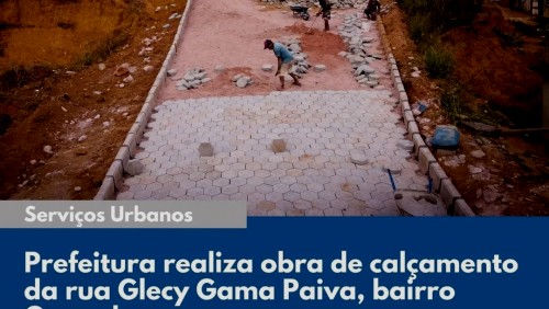 OBRAS 96 - drenagem, rede de esgoto e revitalização da rua Glecy Gama Paiva, no bairro Guanabara.