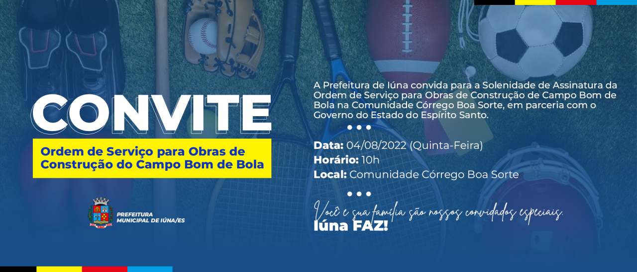 Convite: Construção de campo Bom de Bola, córrego Boa Sorte