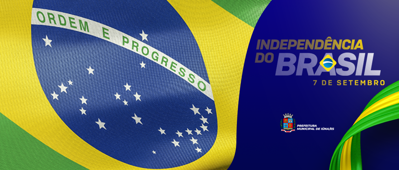 7 de Setembro, Dia da Independência do Brasil