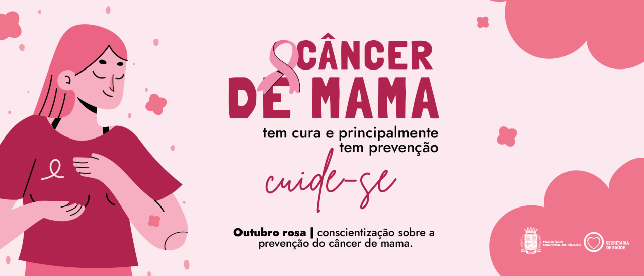 Outubro Rosa, mês de conscientização sobre o câncer de mama