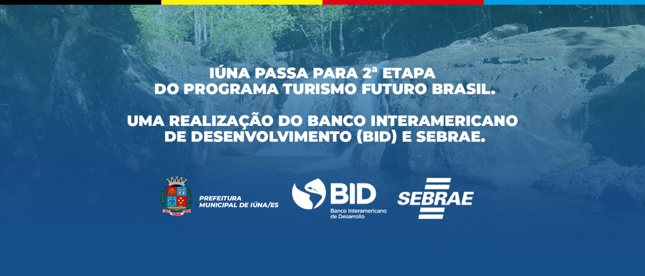 Iúna é aprovada na 1ª etapa do Programa Turismo Futuro Brasil