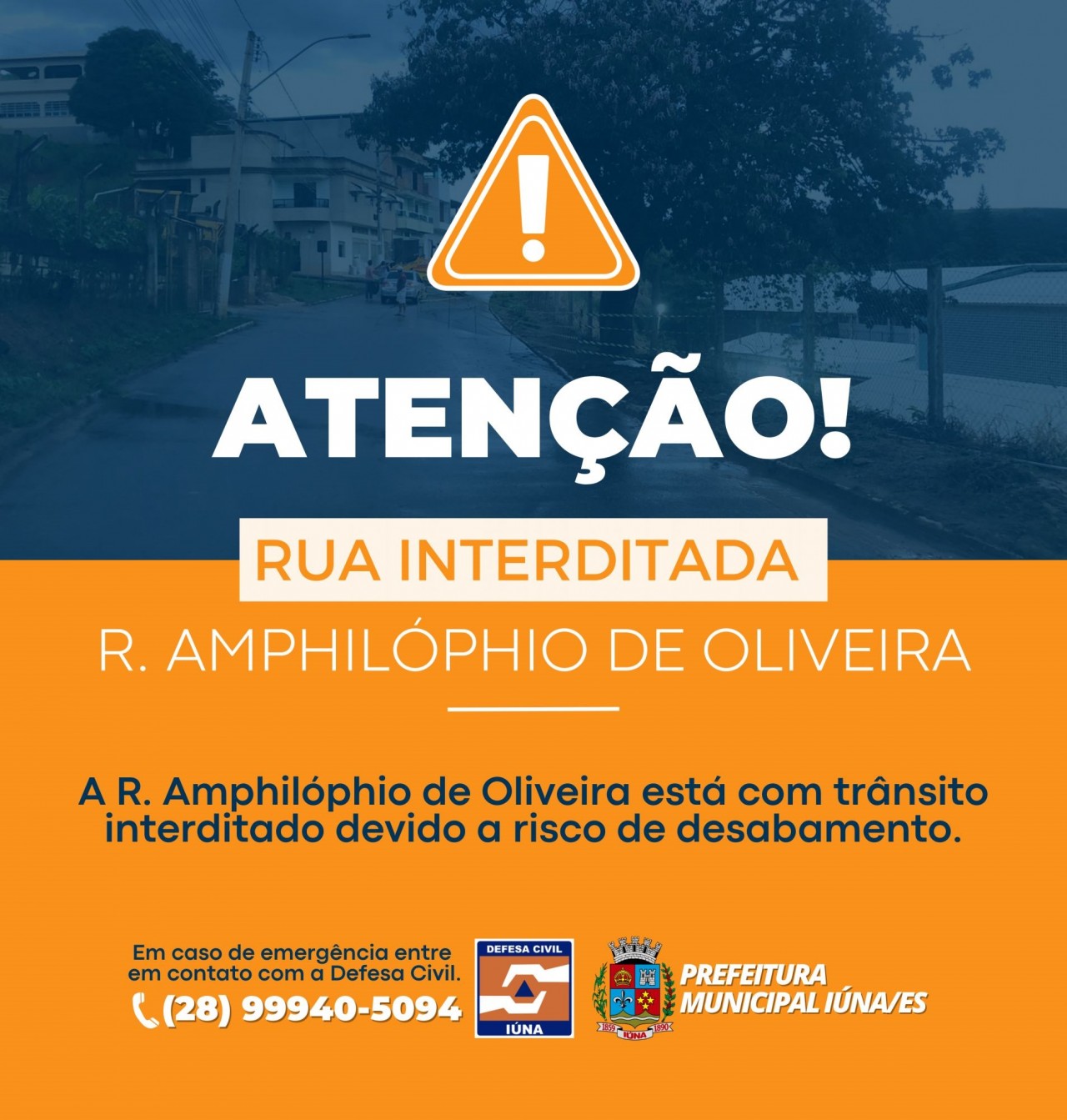 Interdição - Risco de desabamento da Rua Amphilóphio de Oliveira