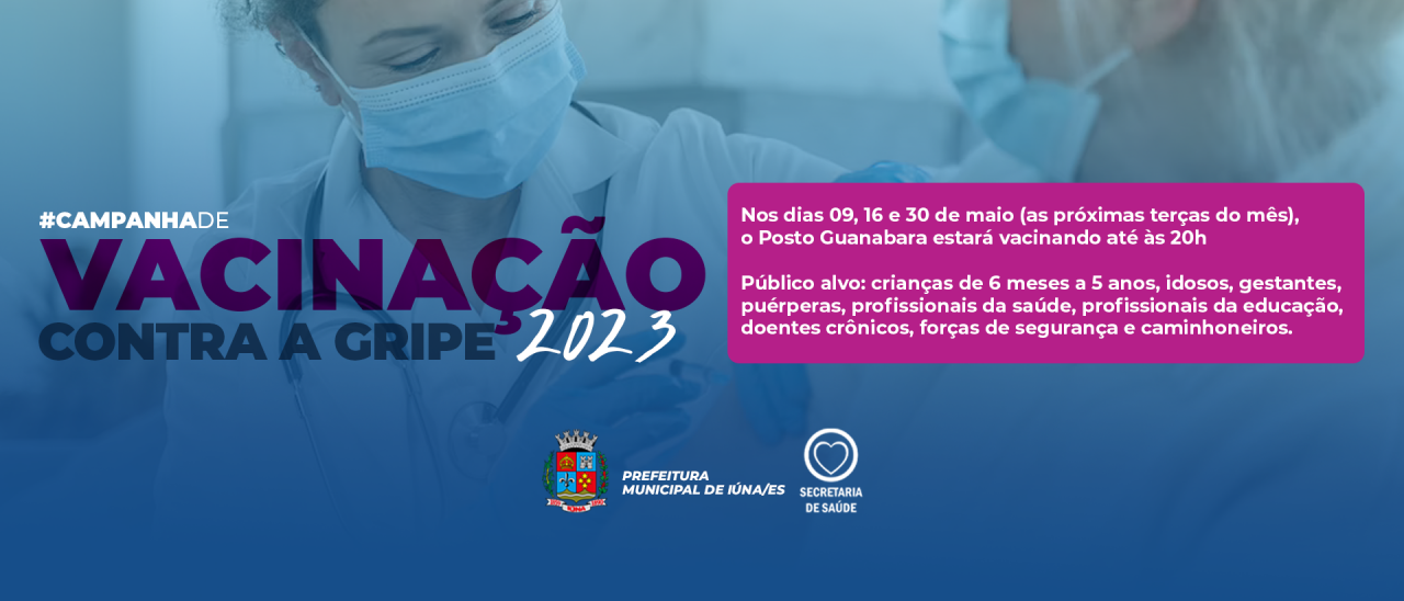 Vacina da Gripe no Posto do bairro Guanabara segue até às 20h nas terças-feiras