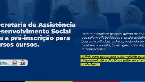 Assistência Social lança formulário para usuários do CadÚnico com opção de diversos cursos