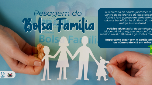 Secretaria de Saúde fará nova pesagem dos beneficiários do Bolsa Família em agosto