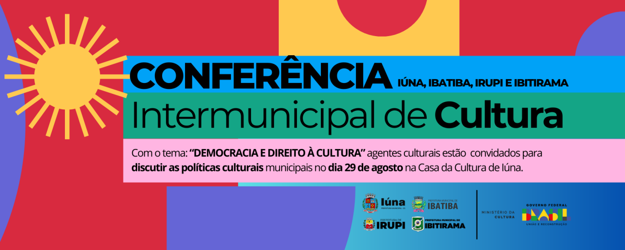 Iúna sediará 1ª Conferência Intermunicipal de Cultura
