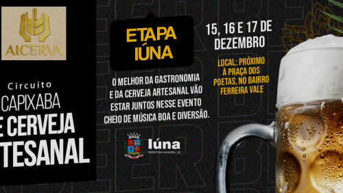 Circuito Capixaba de Cerveja Artesanal chega em Iúna na próxima semana