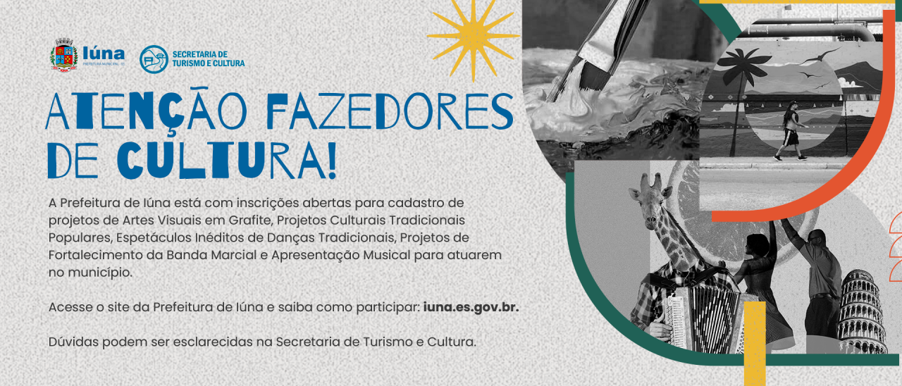 Prefeitura de Iúna está com inscrições abertas para 5 editais culturais