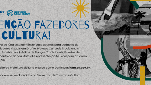 Prefeitura de Iúna está com inscrições abertas para 5 editais culturais