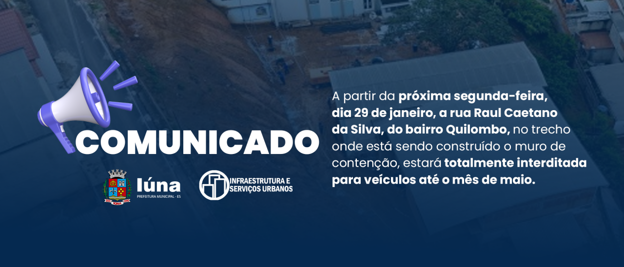 Rua Raul Caetano da Silva estará interditada a partir da próxima segunda-feira (29)