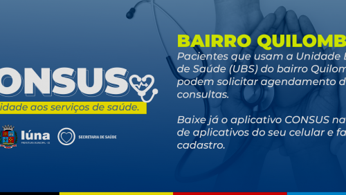 CONSUS: agendamento de consultas está disponível para pacientes da UBS do bairro Quilombo