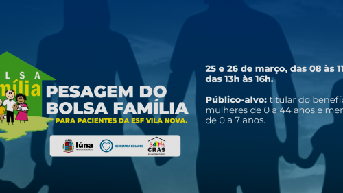 Pesagem do Bolsa Família no posto do bairro Vila Nova será nos dias 25 e 26 de março