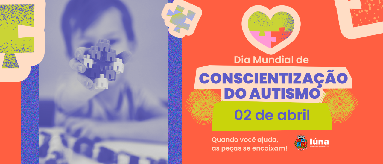 Dia Mundial de Conscientização do Autismo promove a inclusão